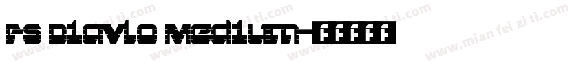 FS Diavlo Medium字体转换